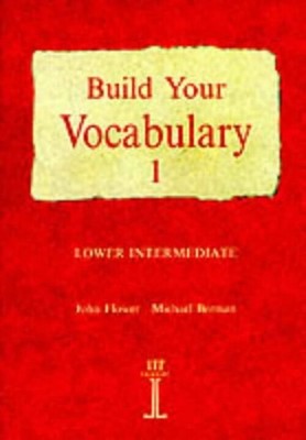 Build Your Vocabulary 1 : Lower Intermediate Paperback
