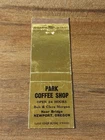 Vtg. Park Coffee Shop, Newport, Oregon Matchcover (A13)
