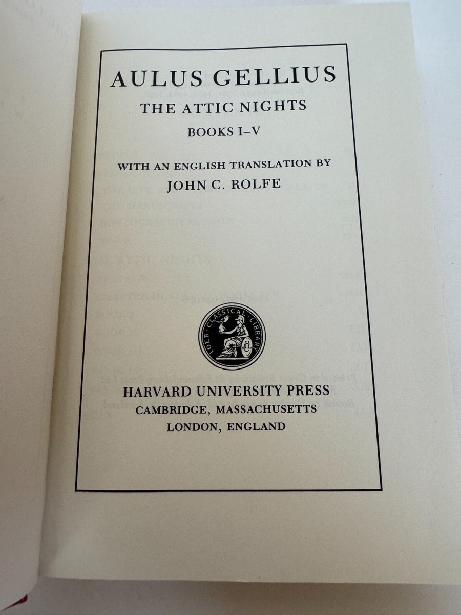 Loeb Classical Library Aulus Gellius Attic Nights Books I-V Latin