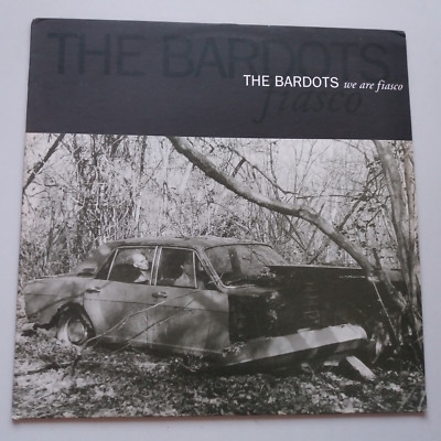 The Bardots - We Are Fiasco - Vinyl 12'' Single 4 Tracks EP 1st Press 1993 EX/EX+