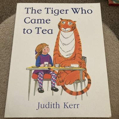 The Tiger Who Came to Tea by Judith Kerr - Paperback   Picture Book