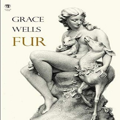 Fur Grace Wells Paperback Dedalus Press Media > Books > Print Boo