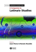 Companion to Latina/o Studies, Paperback by Flores, Juan (EDT); Rosaldo, Rena...