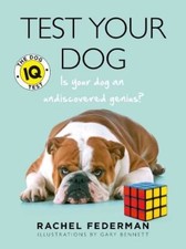 Test Your Dog: Is Your Dog an Undisco, Rachel Federman, Very Goo