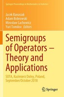 Semigroups Of Operators - Theory And Applications Yuri Tomilov