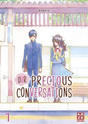 Our Precious Conversations   Band 1