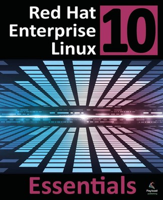 Red Hat Enterprise Linux 10 Essentials Neil Smyth Taschenbuch Englisch 2026