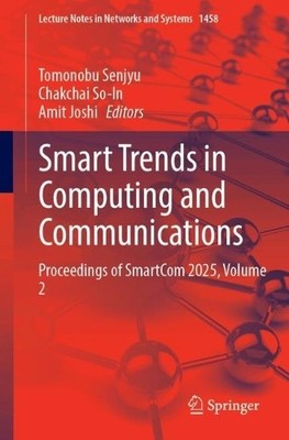 Smart Trends in Computing and Communications - 9789819674985