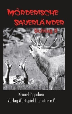 Mörderische Sauerländer - Schlag 8 Frank Kallweit