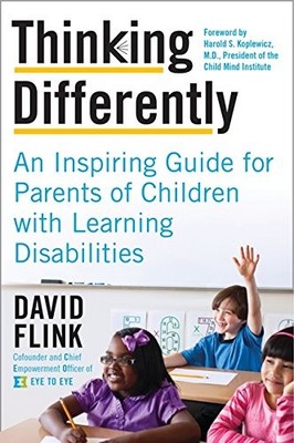 Thinking Differently: An Inspiring Guide for Parents of Children with Learning