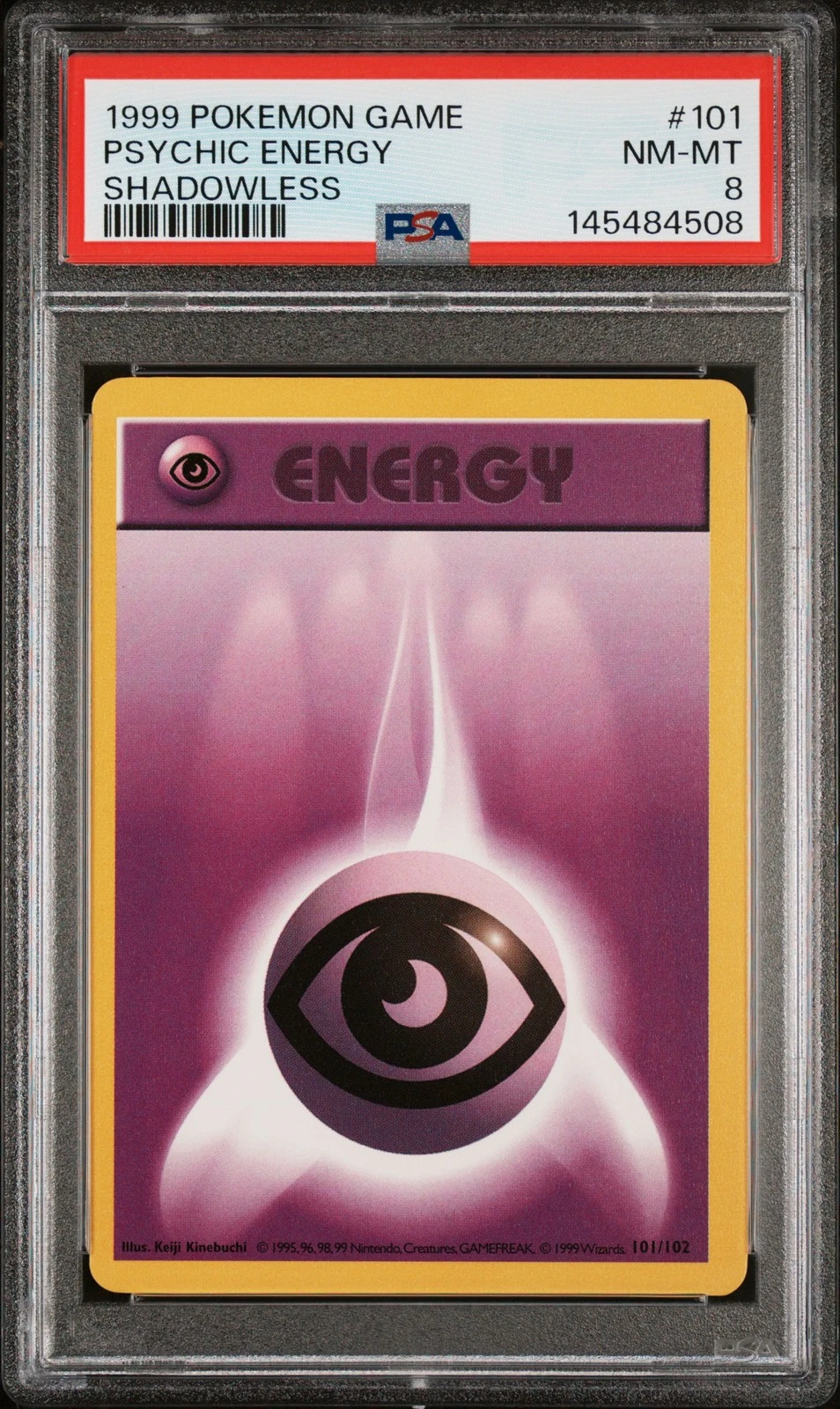 1999 POKEMON BASE SET SHADOWLESS #101 PSYCHIC ENERGY PSA 8