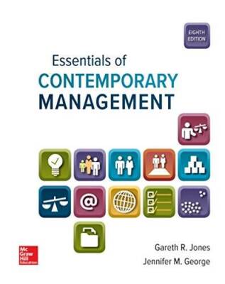 Essentials of Contemporary Management - Paperback By Jones, Gareth R - GOOD