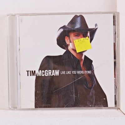 Tim McGraw - Live like You Were Dying (CD 2004) 6
