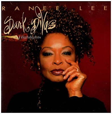 Dark Divas: Hightlights - Audio CD By LEE,RANEE - VERY GOOD