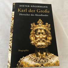 Karl der Große: Herrscher des Abendlandes, Dieter Hägermann, 2003 paperback