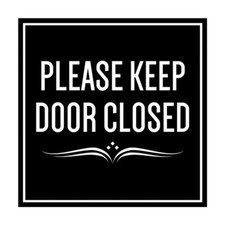 Square Please Keep Gate Closed Sign