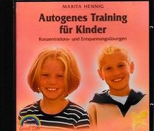 Marita Hennig - Autogenes Training für Kinder    HÖRBUCH