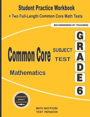 Smith - Common Core Subject Test Mathematics Grade 6  Student Practice - X555z