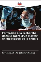 Cayetano Alberto Caballero Camejo | Formation à La Recherche Dans Le Cadre...