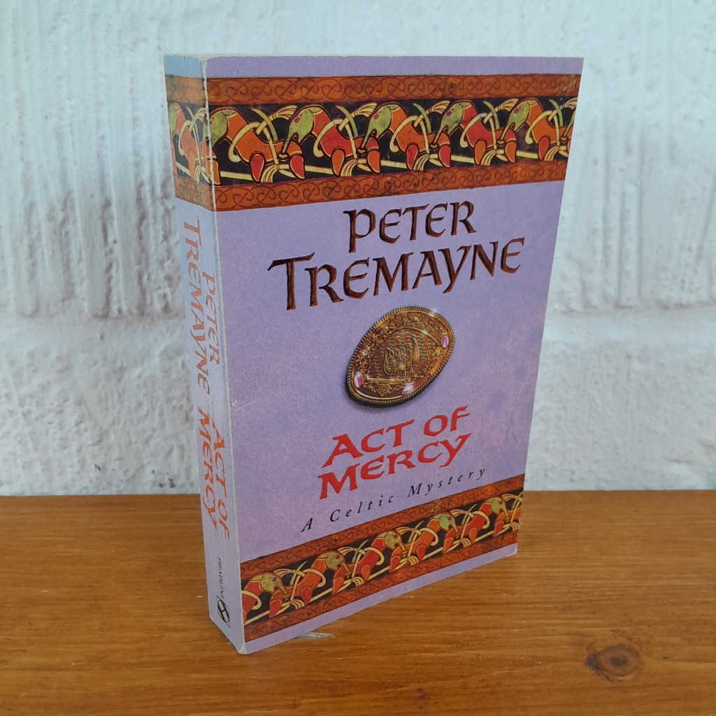 Act of Mercy — Peter Tremayne