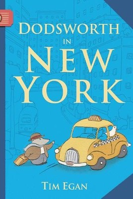 Tim Egan Dodsworth in New York (Paperback)