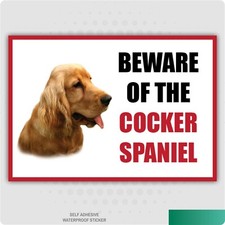 Funny Beware of the COCKER SPANIEL Dog Vinyl Car Van Decal Sticker Pet Lover