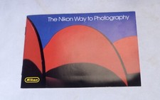 The Nikon Way to Photography Camera Guide Magazine Book Brochure
