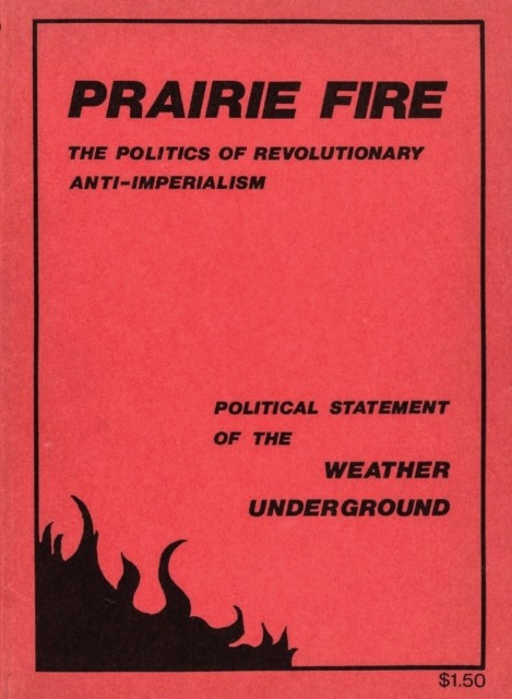 Prairie Fire by Weather Underground (Paperback Book)