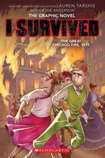 I Survived the Great Chicago Fire, 1871 (I Survived Graphic Novel 7) (I  - GOOD