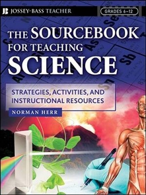 The Sourcebook for Teaching Science, Grades 6-12: Strategies, Activ - ACCEPTABLE