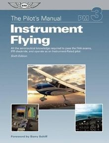 Instrument Flying: All the Aeronautical Knowledge R... | Buch | Zustand sehr gut