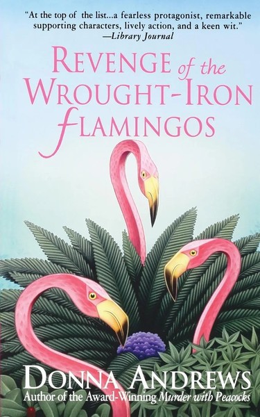 Revenge Of The WROUGHT-IRON Flaming | Donna Andrews | Taschenbuch | Englisch-image