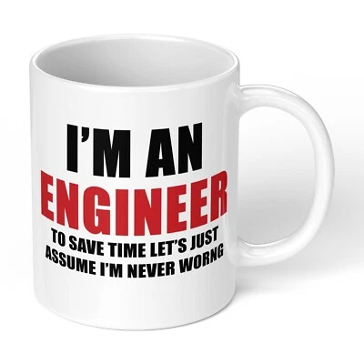I'M AN ENGINEER Funny Design Novelty Gift Idea Coffee Tea Mug Work his her KIDS