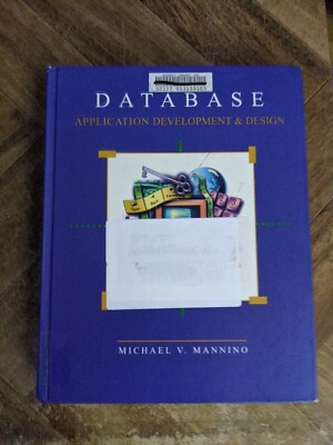 Database Application Development and Design Hardcover & CD