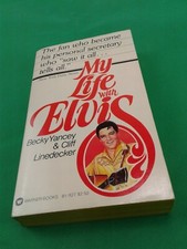 MY LIFE WITH ELVIS PAPERBACK FIRST PRINT 1978 BY BOO BECKY YANCEY, WARNER BOOKS