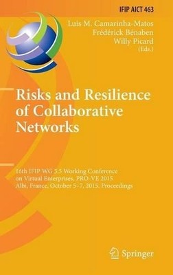 Risks and Resilience of Collaborative Networks by Luis M. Cam... - 9783319241401