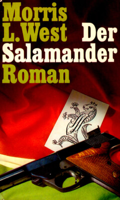 MORRIS L. WEST: Der Salamander