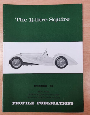 Squire Motors 1.5 litre 1934-1936, Profile Publications editor, many photos
