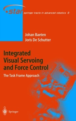 de Schutter - Integrated Visual Servoing and Force Control   The Task  - X555z