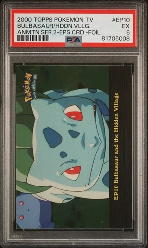 2000 TOPPS POKEMON T.V FOIL #EP10 BULBASAUR AND THE HIDDEN VILLAGE PSA 5