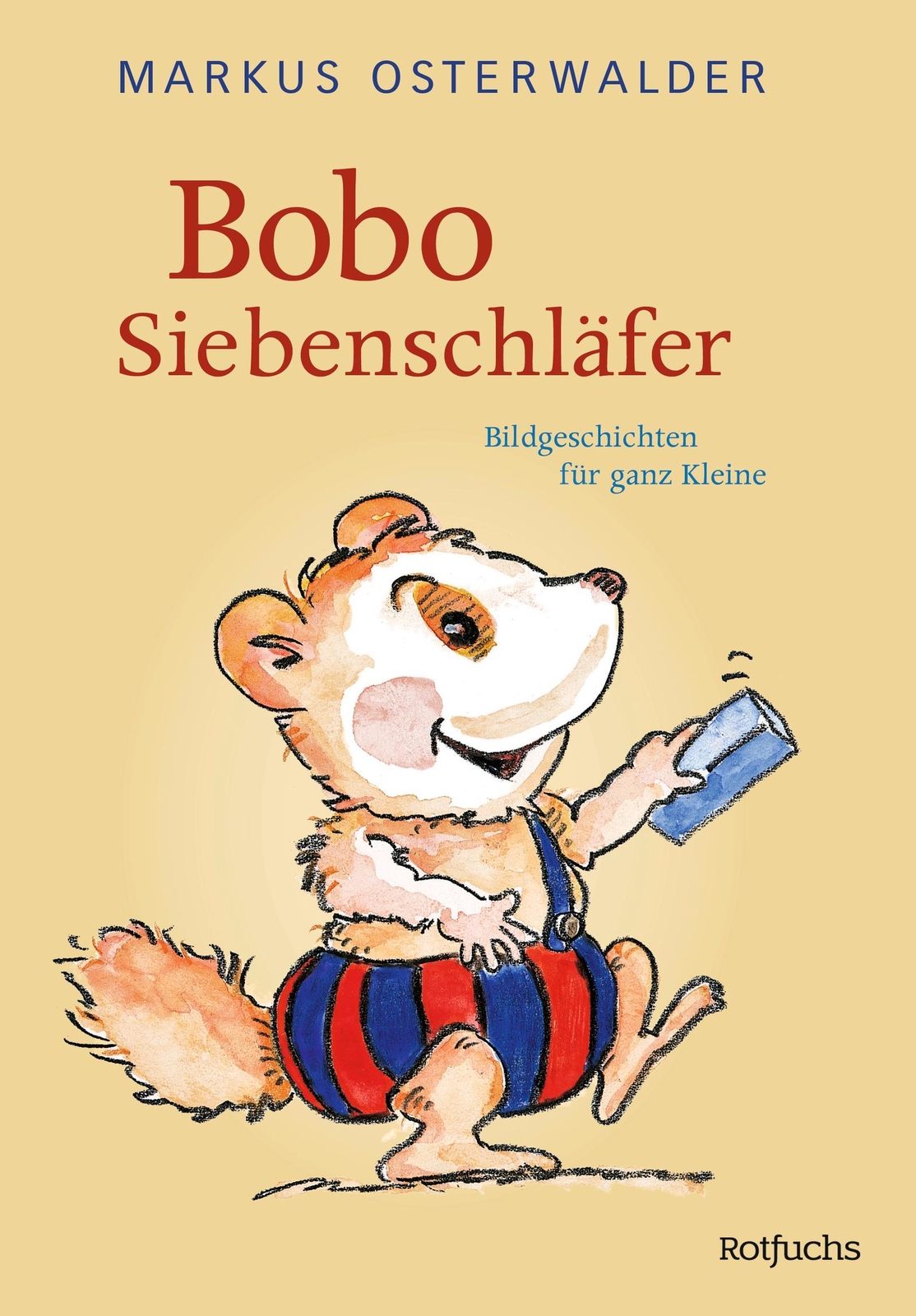 Thumbnail - Markus Osterwalder / Bobo Siebenschläfer / 9783499212048