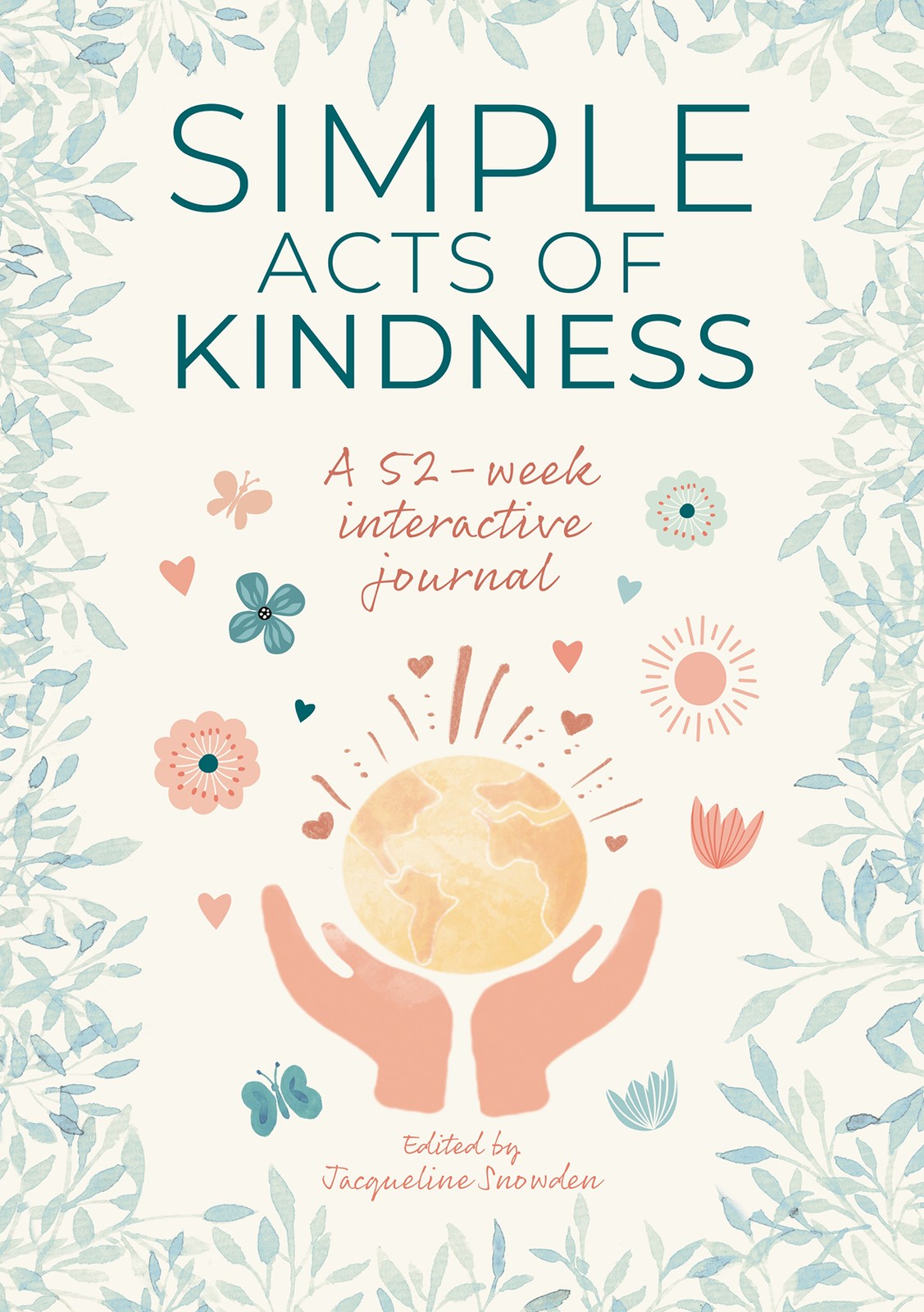 Simple Acts of Kindness by Jacqueline Snowden - 9781446310137