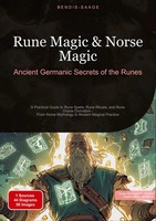 Bendis A. I. Saage - English | Rune Magic & Norse Magic: Ancient Germanic...