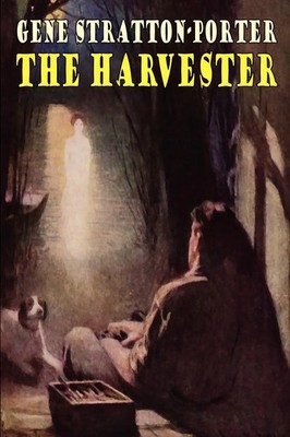 Gene Stratton-Porter | The Harvester | Taschenbuch | Englisch (2025)