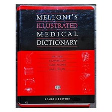 Mellonis Illustrated Medical Dictionary 4th F...