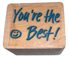 You're The Best Smiley Face Words Writing Wooden Rubber Stamp