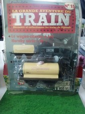 Hachette N°15 Echelle 0 Wagon Citerne À Lait Hornby série M Neuf Sous Blister