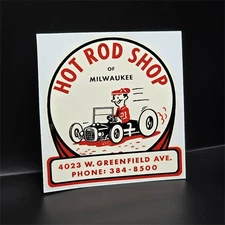 HOT ROD SHOP OF MILWAUKEE Vintage Style DECAL, vinyl STICKER hot rod, racing