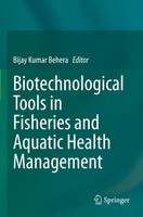 Biotechnological Tools In Fisheries And Aquatic Health Management Bijay Kumar Be