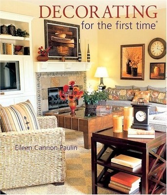 Decorating for the first time by Eileen Cannon Paulin (2004-12-01)